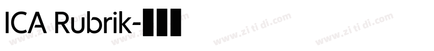 ICA Rubrik字体转换